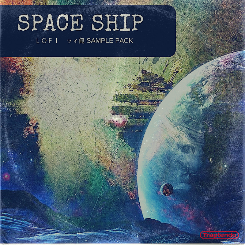 Spaceship LOFI ッィ俺 SAMPLE PACK