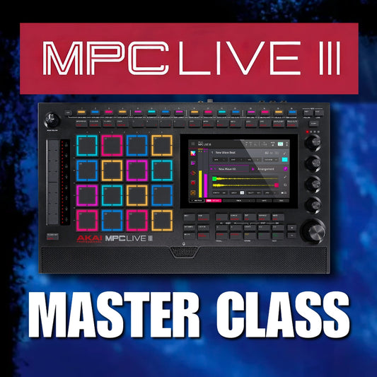AKAI MPC LIVE 3 Masterclass